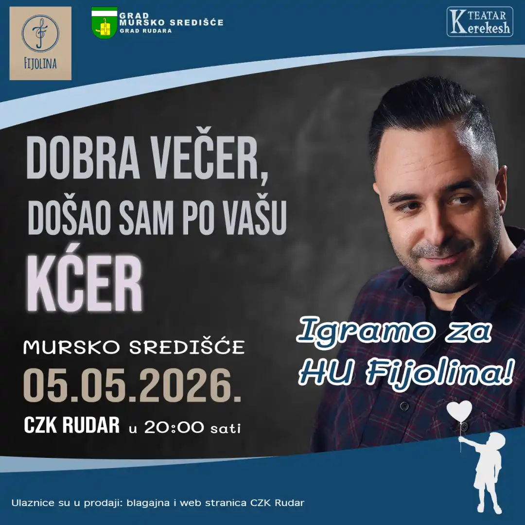 Hit-komedija - Dobra večer, došao sam po vašu kćer, predstava s humanitarnim ciljem